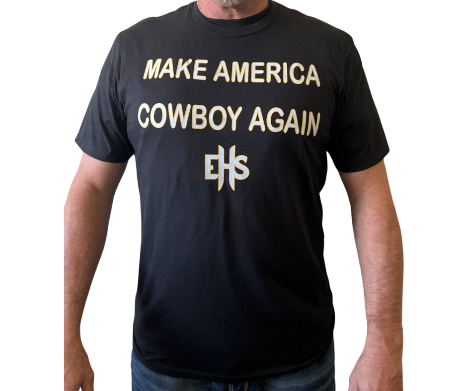 EHS MAKE AMERICA COWBOY AGAIN TSHIRT